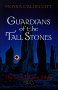 Guardians Of The Tallstones
